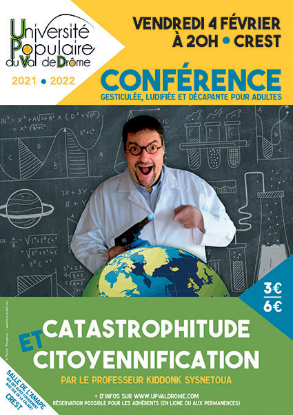 CATASTROPHITUDE ET CITOYENNIFICATION Affiche conférence CATASTROPHITUDE ET CITOYENNIFICATION - UPVD
