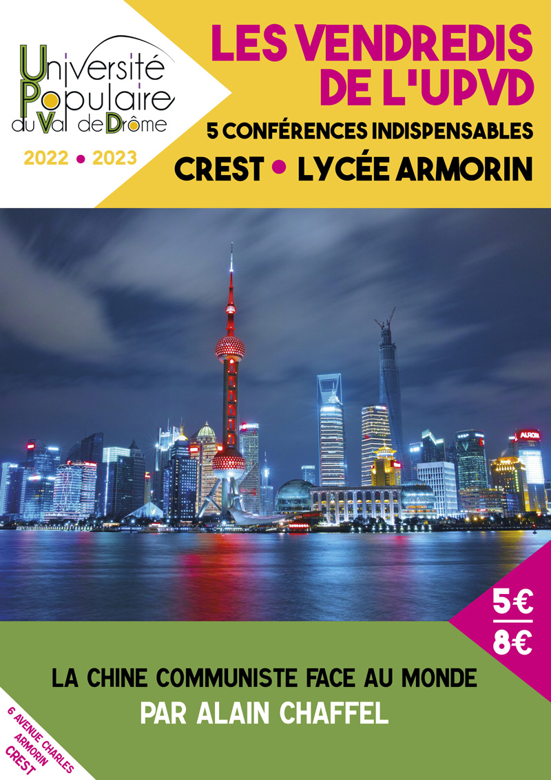 LA CHINE COMMUNISTE FACE AU MONDE affiche conférence Chine