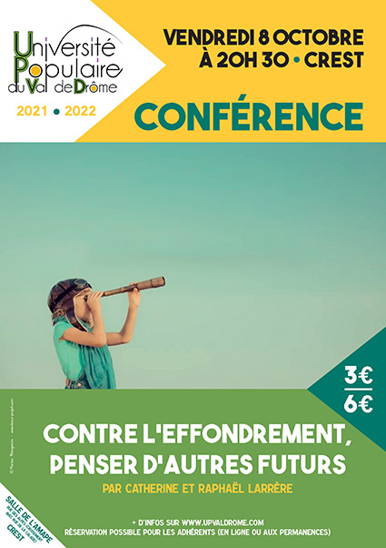 CONTRE L'EFFONDREMENT, PENSER D'AUTRES FUTURS affiche conférence Larrère - contre l'effondrement, penser d'autres futurs